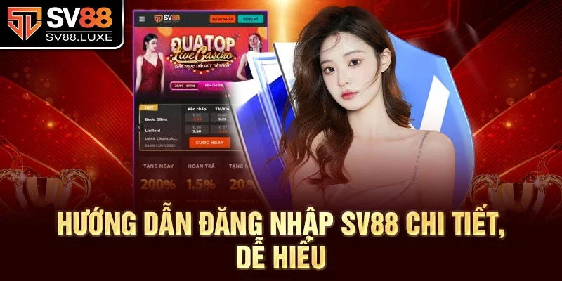 Hướng dẫn đăng nhập SV88 chi tiết, dễ hiểu